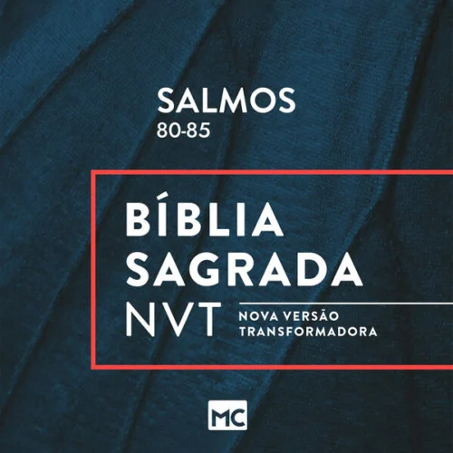 Salmos 80-85, NVT: