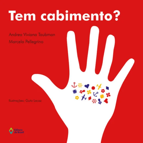 Tem cabimento?: