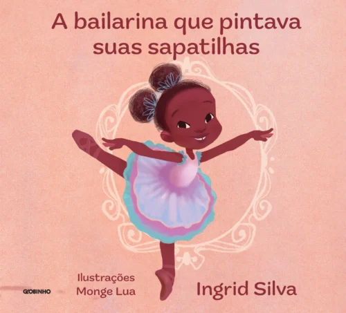 A bailarina que pintava suas sapatilhas: