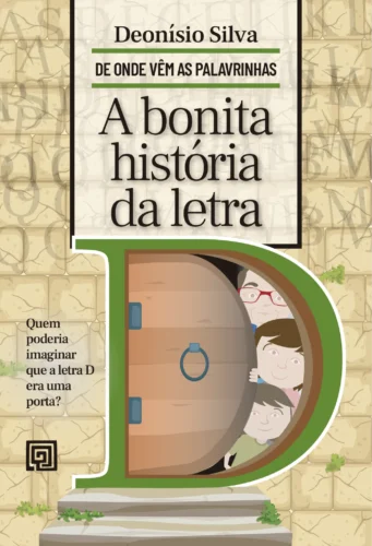 A bonita história da letra D: