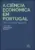 A ciência económica em Portugal: uma história recente