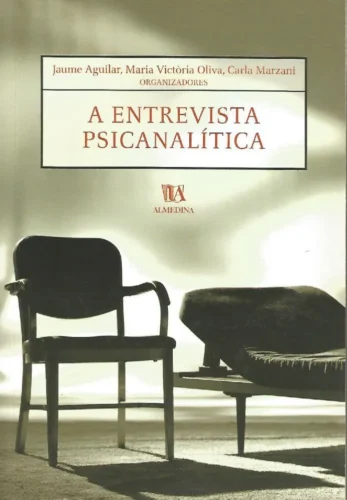 A entrevista psicanalítica:
