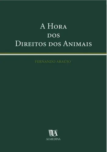A hora dos direitos dos animais: