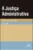 A justiça administrativa: