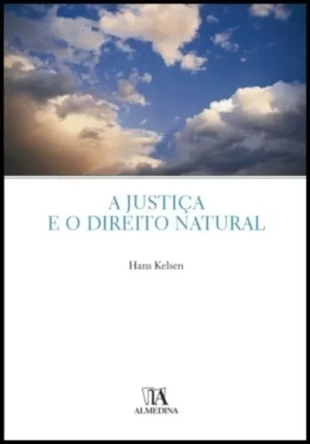 A justiça e o direito natural: