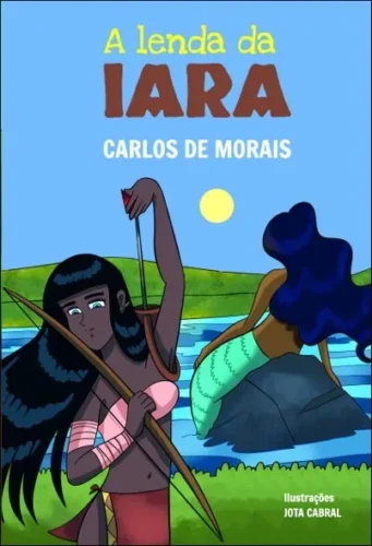 A lenda da Iara: