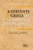 A vertente grega da gramática tradicional: uma visão do pensamento grego sobre a linguagem