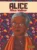 Alice – Alice Walker: