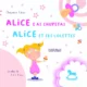 Alice e as chupetas / Alice et ses lolettes: