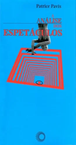 Análise dos espetáculos: teatro-mímica: