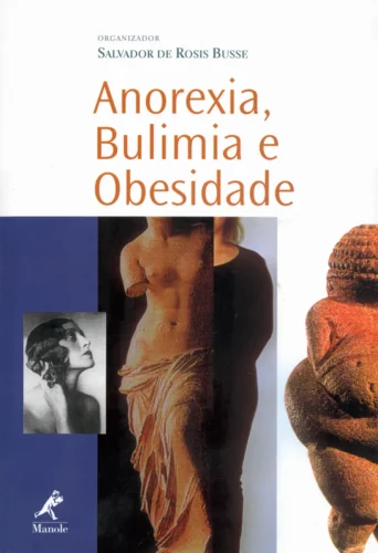 Anorexia, bulimia e obesidade: