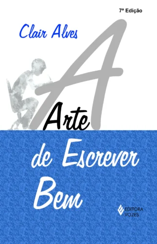 Arte de escrever bem: