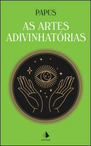 As artes adivinhatórias: