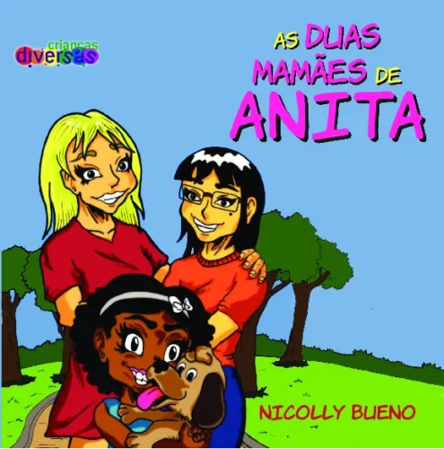 As duas mamães de Anita: