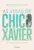 As vidas de Chico Xavier: