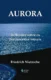 Aurora: reflexões sobre os preconceitos morais