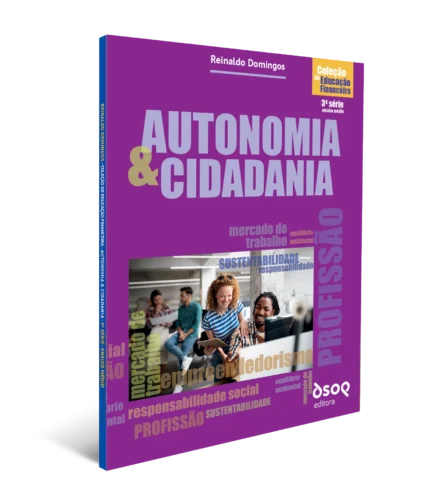 Autonomia e cidadania – ano 3 – ens. médio: prog. de educação com ambiente virtual de aprendizagem