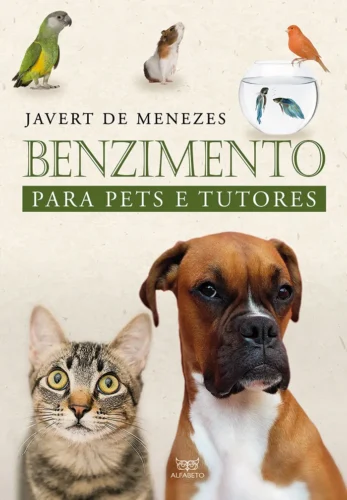 Benzimento para pets e tutores: