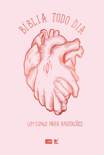 Bíblia Todo Dia – Coração: com espaço para anotações