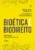 Bioética e Biodireito – 7ª Ed – 2025:
