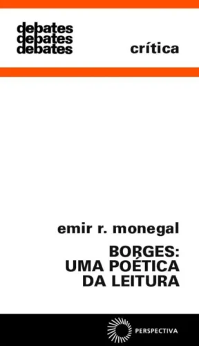 Borges: uma poética da leitura: