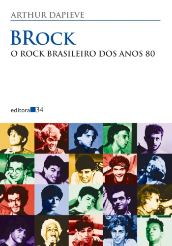 BRock: o rock brasileiro dos anos 80
