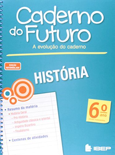 CADERNO DO FUTURO HISTÓRIA 6 ANO: