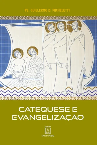 Catequese e evangelização: