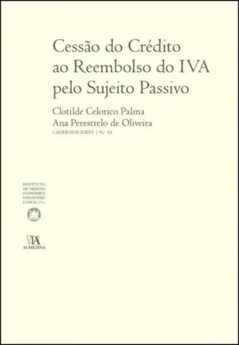 Cessão do crédito ao reembolso do IVA pelo sujeito passivo: