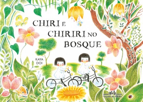 Chiri e chiriri no bosque