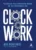Clockwork: planeje sua empresa para se autogerenciar