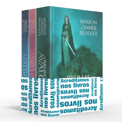 Coletânea as brumas de avalon – acreditamos nos livros: as brumas de avalon / a casa da floresta / a senhora de avalon
