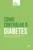 Como controlar o diabetes: