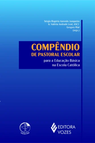 Compêndio de pastoral escolar para a educação básica na escola católica: