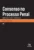 Consenso no processo penal: Uma alternativa para a crise do sistema criminal
