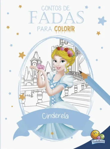 Contos de fadas para colorir – Cinderela: