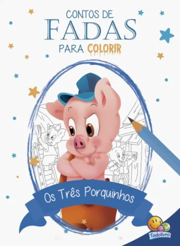 Contos de fadas para colorir – Os três porquinhos: