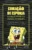 Coração de esponja: como é viver na fenda do bikini. dicas do Bob Esponja para você ser mais feliz!