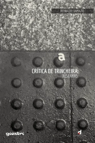 Crítica de trincheira: resenhas