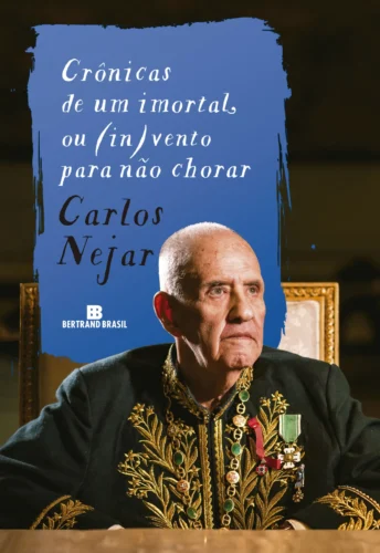 Crônicas de um imortal, ou (in)vento para não chorar: