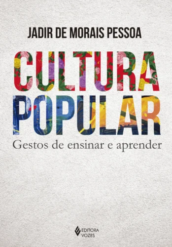 Cultura popular: gestos de ensinar e aprender