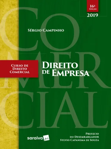 Curso de direito comercial 2019: direito de empresa
