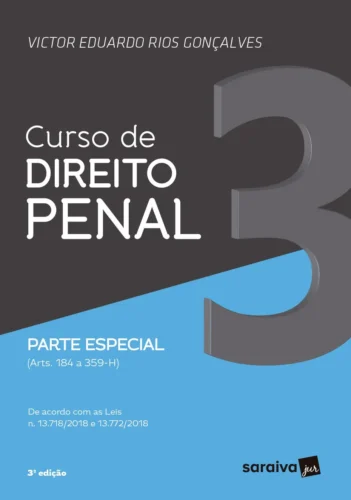 Curso de direito penal: parte especial (arts. 184 a 359-h)