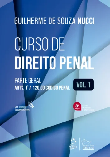 Curso de Direito Penal – Vol. 1: