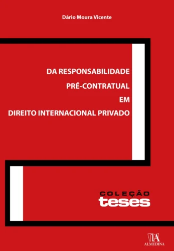 Da responsabilidade pré-contratual em direito internacional privado: