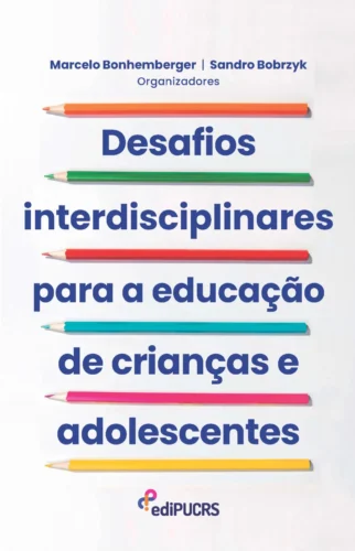 Desafios interdisciplinares para a educação de crianças e adolescentes: