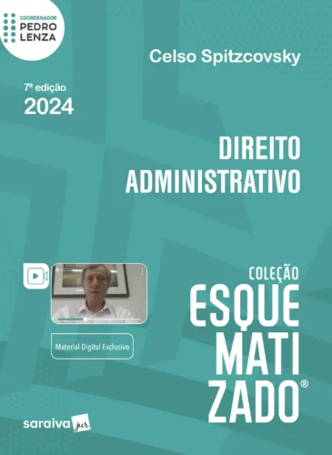 Direito administrativo esquematizado – 2024: