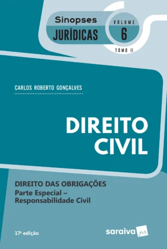Direito civil: tomo II – Direito das obrigações – Parte especial – Responsabilidade civil