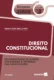 Direito constitucional: da organização do estado, dos poderes e histórico das constituições