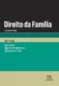 Direito da família: Da teoria á prática